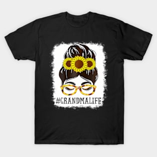 Womens Messy Bun Grandma Life Grandma Sunflowers Cute Mothers Day T-Shirt